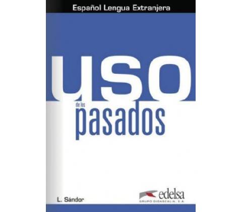 Uso de los pasados