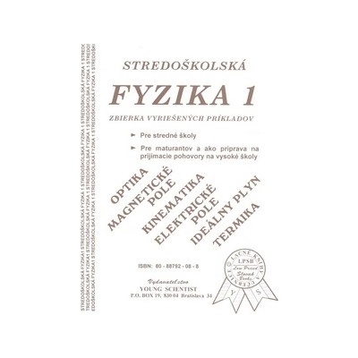 Fyzika 1 Zbierka vyriešených príkladov pre SS