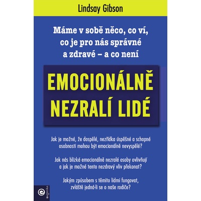 Emocionálně nezralí lidé
