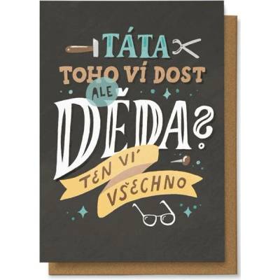 Chaukiss Táta toho ví dost - ale děda? Ten ví všechno