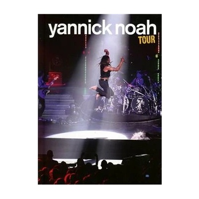 NOAH YANNICK: TOUR DVD