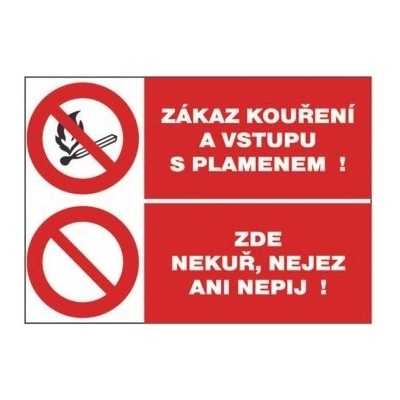Tabulka bezpečnostní - Zákaz kouření a vstupu s plamenem/nejez 300 x 210 mm, balení 1 ks