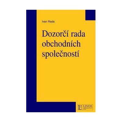 Dozorčí rada obchodních společností - Rada Ivan