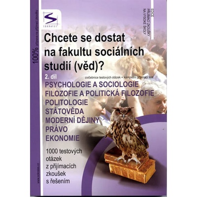 Chcete se dostat na fakultu sociálních studií věd? 2.díl