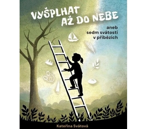 Vyšplhat až do nebe