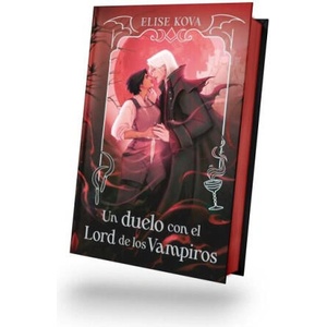 UN DUELO CON EL LORD DE LOS VAMPIROS | ELISE KOVA (2025)