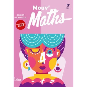 Mouv' Maths CP - Cahier de rituels - Ed. 2025 (2025)