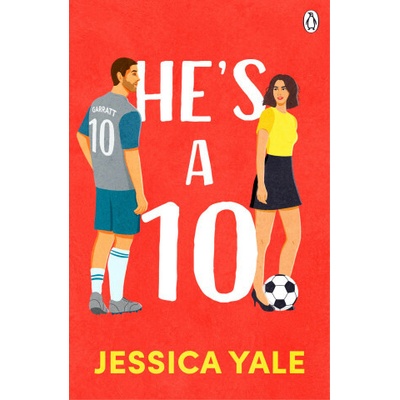 He's A 10 - Jessica Yale