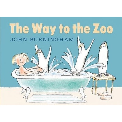 The Way to the Zoo by J. Burningham