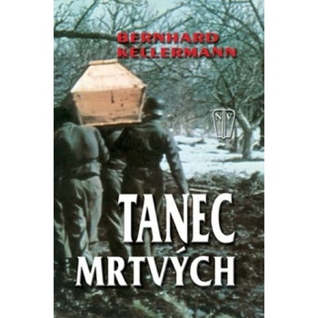 Tanec mrtvých - Bernhard Kellerman