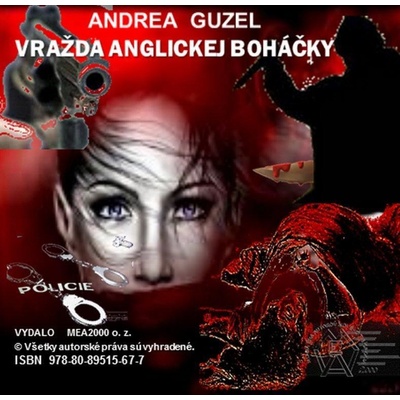 Guzel Andrea - Vražda anglickej boháčky