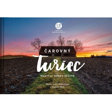 Čarovný Turiec - Martin Kmeť, Milan Gonda, Vladimír Híreš