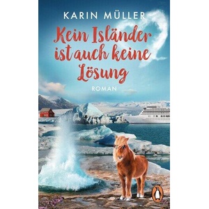 Kein Isländer ist auch keine Lösung (ISBN: 9783328115144)