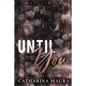 Until You (ISBN: 9781955981101)