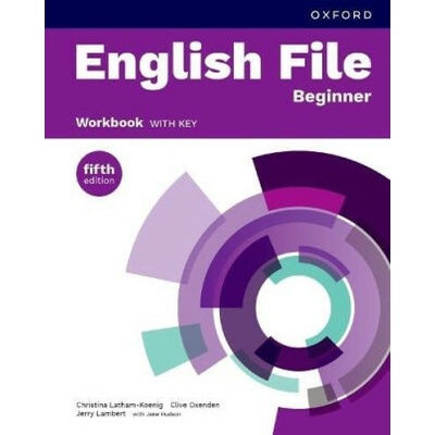 English File 5th Edition Beginner Workbook with Answer Key - pracovný zošit s kľúčom k odpovediam