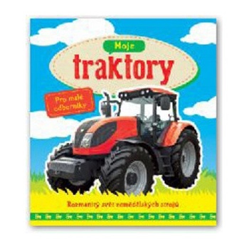 Moje traktory -