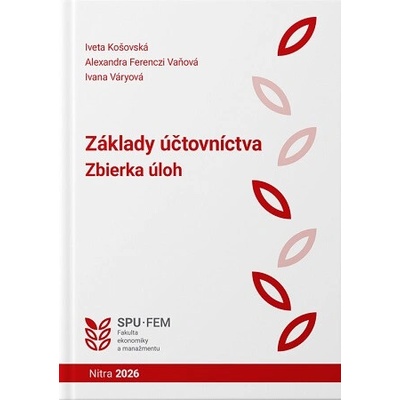 Základy účtovníctva - Zbierka úloh (5.vydanie)