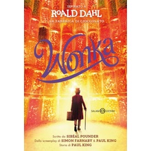 Roald Dahl,Sibéal Pounder - Wonka