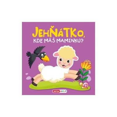 Jehňátko, kde máš maminku?