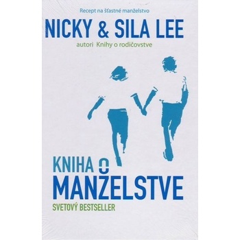 Kniha o manželstve - Nicky Lee, Sila Lee