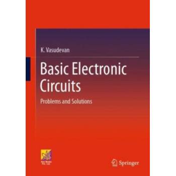 Basic Electronic Circuits | K. Vasudevan