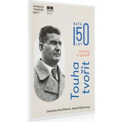 Katalog k výstavě Touha tvořit