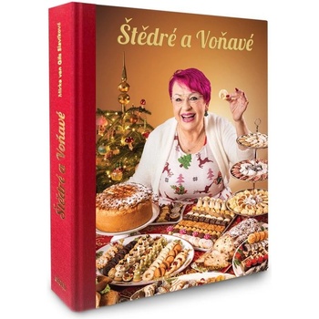 Štědré a Voňavé - Mirka van Gils Slavíková