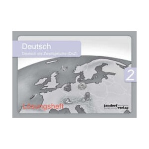 Deutsch 2 (DaZ) (Lösungsheft) | Anja Wachendorf, Peter Wachendorf (ISBN: 9783960812128)
