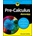 Pre-Calculus For Dummies