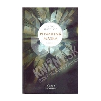 Laslo Blaškovič - Posmrtná maska