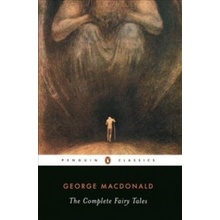 Complete Fairy Tales - MacDonald George