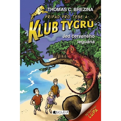 Klub Tygrů - Jed červeného leguána - Thomas Brezina