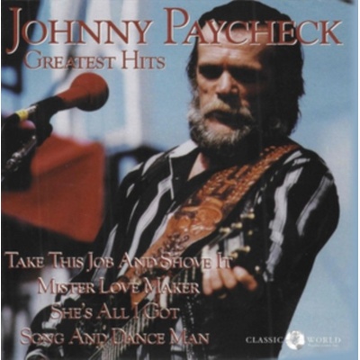 Greatest Hits - Johnny Paycheck CD