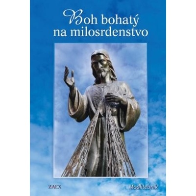 Boh bohatý na milosrdenstvo - Zaex