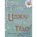 Uzdrav své tělo
