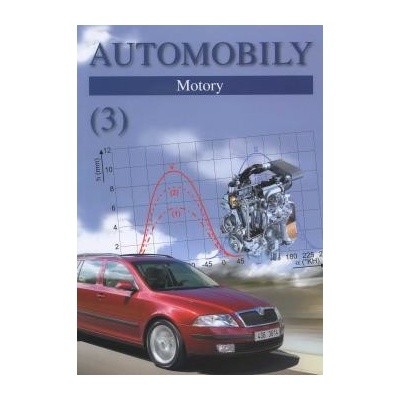 Automobily 3 - Zdeněk Jan, Bronislav Ždánský