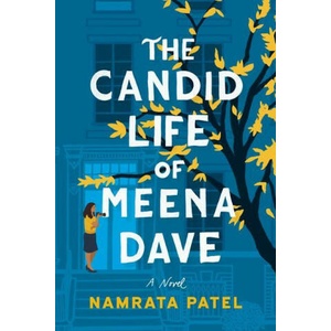 Candid Life of Meena Dave | Namrata Patel (ISBN: 9781542039079)