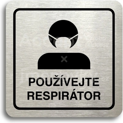 ACCEPT Piktogram používejte respirátor III - stříbrná tabulka - černý tisk