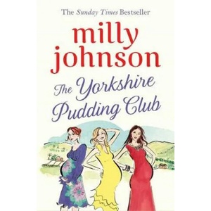 Yorkshire Pudding Club | Milly Johnson (ISBN: 9781471176296)