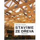 Stavíme ze dřeva