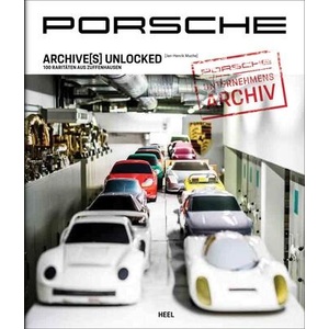Porsche Archive(s) unlocked | Jan-Henrik Muche (ISBN: 9783966645805)