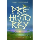 Prehistorky