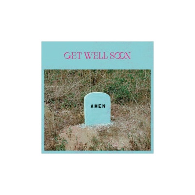 GET WELL SOON - AMEN LP