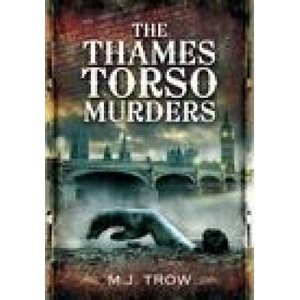 Thames Torso Murders | M J TROW (ISBN: 9781399013451)
