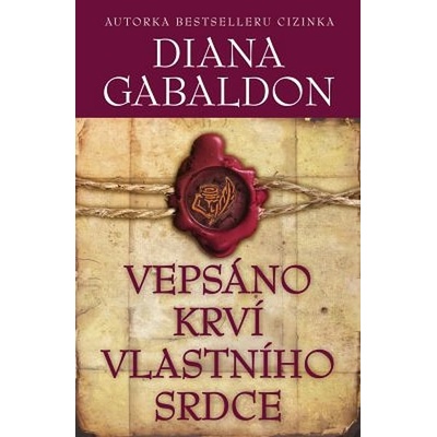 Vepsáno krví vlastního srdce - Diana Gabaldon