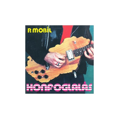 P.Mobil - Honfoglalas / Digipack 2 CD