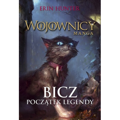 Bicz. Wojownicy. Manga. 1 wyd. 2023