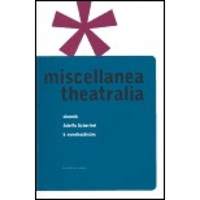Miscellanea Theatralia
