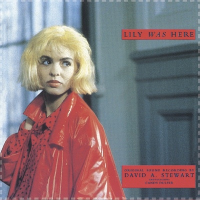 STEWART, DAVID A. - LILY WAS HERE CD