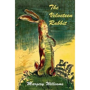 The Velveteen Rabbit | Williams Margery (ISBN: 9781684220878)